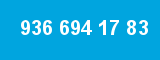 936 694 17 83